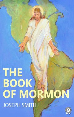 The Book of Mormon (eBook, ePUB) - Smith, Joseph