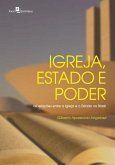 Igreja, Estado e Poder (eBook, ePUB)