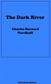 The Dark River (eBook, ePUB)