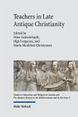 Teachers in Late Antique Christianity (eBook, PDF)