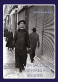 Un sacerdote un maestro un uomo (eBook, PDF)