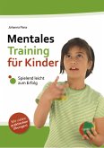 Mentales Training für Kinder (eBook, ePUB)