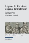 Origenes der Christ und Origenes der Platoniker (eBook, PDF)