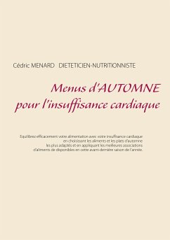 Menus d'automne pour l'insuffisance cardiaque (eBook, ePUB) - Menard, Cedric