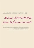 Menus d'automne pour la femme enceinte (eBook, ePUB)