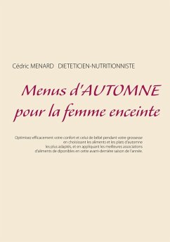 Menus d'automne pour la femme enceinte (eBook, ePUB) - Menard, Cedric