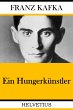 Ein Hungerkünstler (eBook, ePUB) - Bild 1