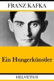 Ein Hungerkünstler (eBook, ePUB)