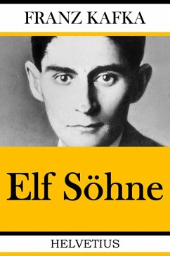Elf Söhne (eBook, ePUB) - Kafka, Franz