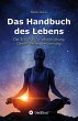 Das Handbuch des Lebens (eBook, ePUB) - Bild 1