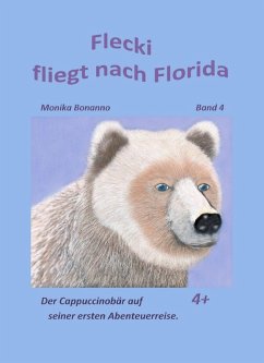 Flecki fliegt nach Florida (eBook, ePUB) - Bonanno, Monika
