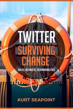 Twitter: Surviving Change (eBook, ePUB) - Seapoint, Kurt