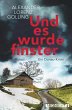 Und es wurde finster (eBook, ePUB) - Bild 1
