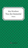 You Are Immortal (eBook, ePUB)