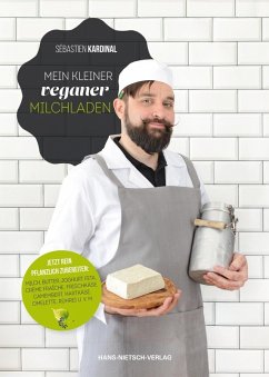 Mein kleiner veganer Milchladen (eBook, PDF) - Kardinal, Sébastien