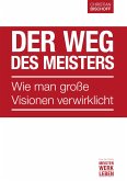 Der Weg des Meisters (eBook, PDF)