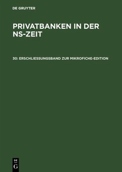 Erschließungsband zur Mikrofiche-Edition (eBook, PDF) Erschließungsband zur Mikrofiche-Edition (eBook, PDF)