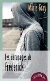 Les derapages de Frederick (eBook, ePUB)