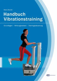 Handbuch Vibrationstraining (1. Auflage 2007) (eBook, PDF) - Beutler, Marco