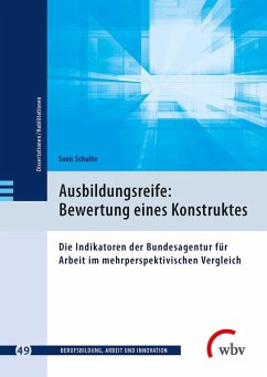 Ausbildungsreife: Bewertung eines Konstruktes (eBook, PDF) - Schulte, Sven
