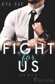 Fight for us (eBook, ePUB)