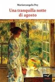 Un tranquilla notte di agosto (eBook, ePUB)