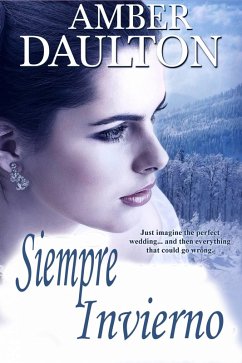 Siempre Invierno (eBook, ePUB) - Daulton, Amber