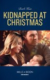 Kidnapped At Christmas (eBook, ePUB) Kidnapped At Christmas (eBook, ePUB)