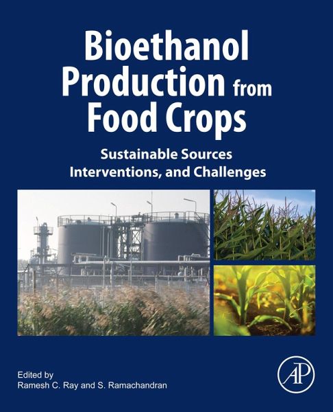 Bioethanol Production from Food Crops (eBook, ePUB)