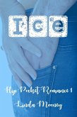 Ice (Hip Pocket Romances, #1) (eBook, ePUB)