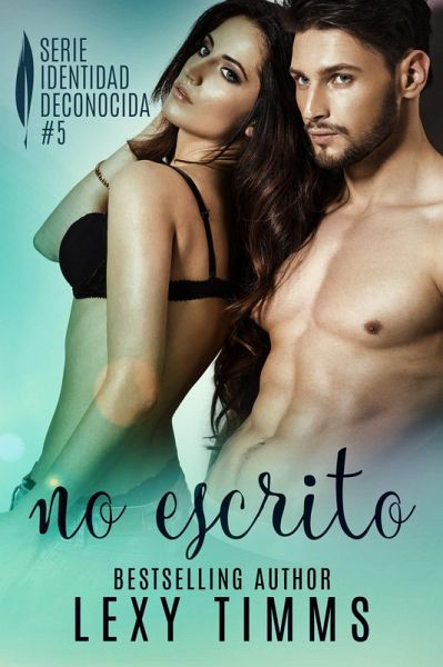 No Escrito (eBook, ePUB)