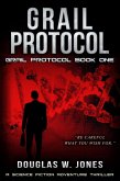 Grail Protocol (The Grail Protocol Series, #1) (eBook, ePUB)