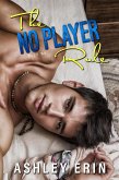 The No Player Rule (eBook, ePUB)