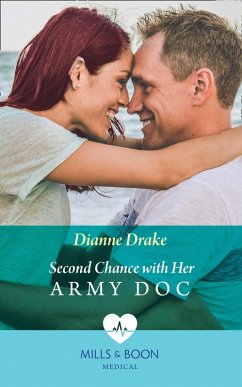 Second Chance With Her Army Doc (eBook, ePUB) - Drake, Dianne