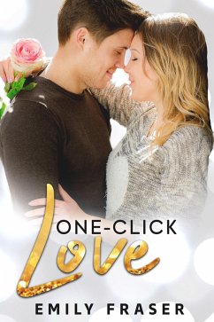 One Click Love (eBook, ePUB) Cover One Click Love (eBook, ePUB)