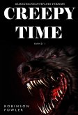 Creepy Time Band 1 : Kurzgeschichten des Terrors (eBook, ePUB)