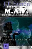 Der Geist der Schicksalstafeln (Der Spezialist M.A.F. 18) (eBook, ePUB)