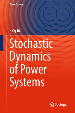 Stochastic Dynamics of Power Systems (eBook, PDF) - Ju, Ping