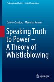 Speaking Truth to Power - A Theory of Whistleblowing (eBook, PDF)