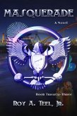 Masquerade: The Iron Eagle Series Book Twenty-Three (eBook, ePUB)