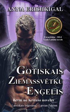 Gotiskais Ziemassvētku eņģelis (Izdevums latviešu valodā) (eBook, ePUB) - Erishkigal, Anna