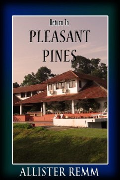 Return to Pleasant Pines (eBook, ePUB) - Remm, Allister