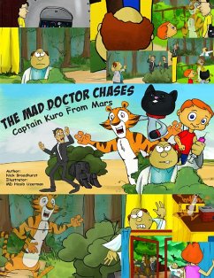 Cover The Mad Doctor Chases Captain Kuro From Mars (Captain Kuro From Mars Picture Books in English, #5) (eBook, ePUB)