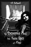 The Decaying Mind and These Eyes of Mine (eBook, ePUB)