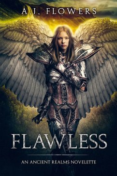 Flawless (Ancient Realms, #4) (eBook, ePUB) - Flowers, A. J.