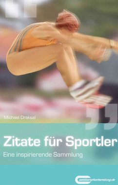 Zitate für Sportler (eBook, PDF) - Draksal