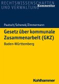 Gesetz über kommunale Zusammenarbeit (GKZ) (eBook, PDF)