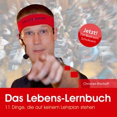 Das Lebens-Lernbuch (eBook, ePUB) - Bischoff, Christian