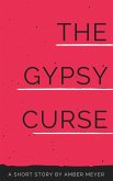 The Gypsy Curse (Agatha Christie Fangirl Series, #1) (eBook, ePUB)