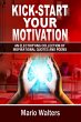 Kick-start Your Motivation: an... - Bild 1